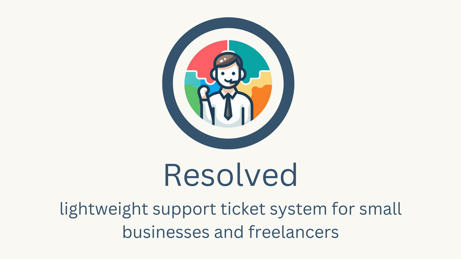 Resolved Support Ticket System